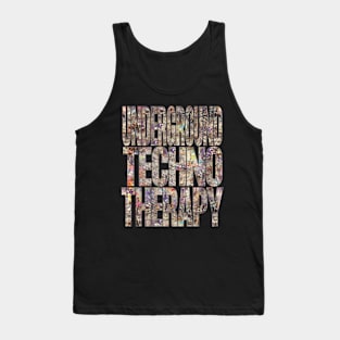 Underground Techno Therapy Tank Top